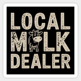 Local Milk Dealer Magnet